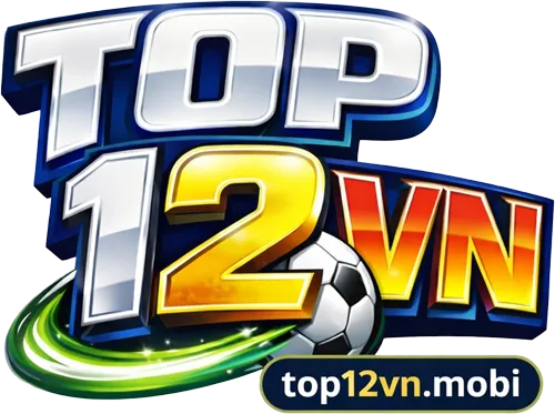 Top 12 Vn – Thiên Đường Giải Trí Cùng Danh Sách Game Hay